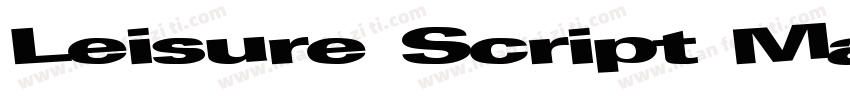 Leisure Script Marquee字体转换